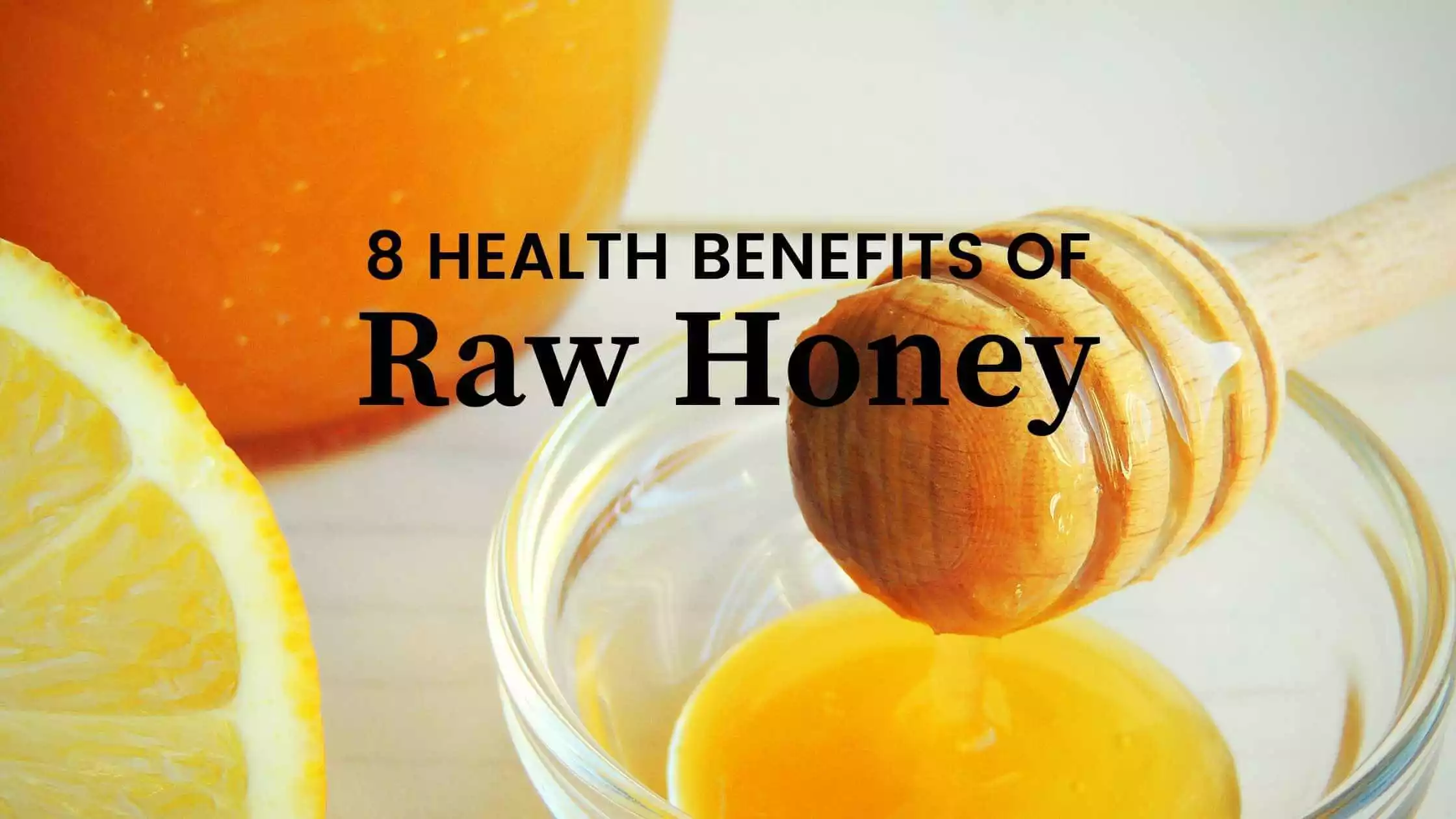 benefits-of-raw-honey-wellness-blog-image