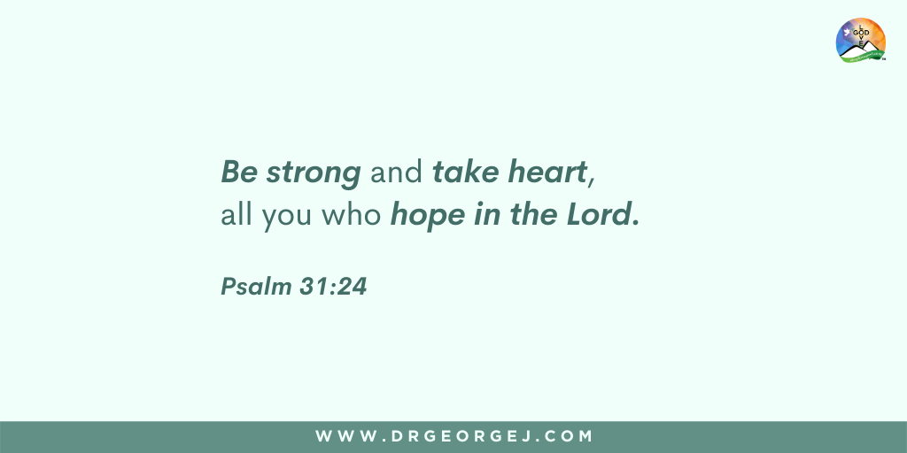 Be of Good Courage - Daily Devotion