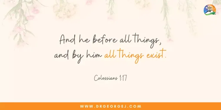 He Is Before All Things - Daily Devotion