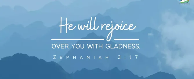 The Lord Rejoices Over You in Gladness - Daily Devotion