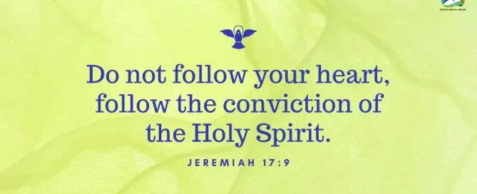 Jeremiah 17:9 Daily Devotion February 17 2023