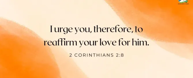 Reaffirm Your Love February 7 Daily Devotion