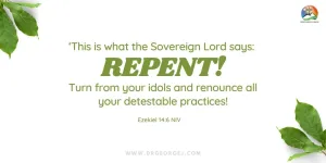 Ezekiel 14 6 Daily Devotion February 20 2023