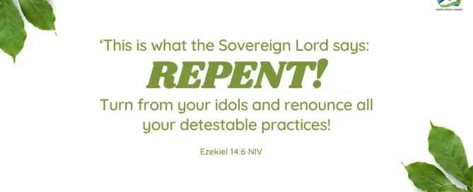 Ezekiel 14 6 Daily Devotion February 20 2023