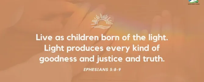 Ephesians 5:8-9 Daily Devotion Scripture