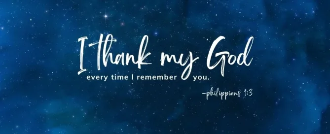 Philippians 1:3 Daily Devotion | March 8 2023