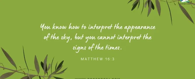 Matthew 16:3 Daily Devotion | April 22 2023