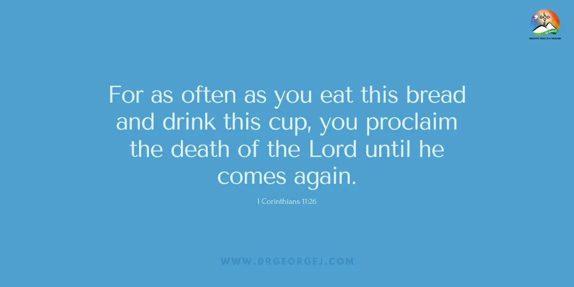 1 Corinthians 11:26 Daily Devotion - May 8 2023