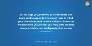 1 Thessalonians 4:11-12  Daily Devotion - May 3, 2023