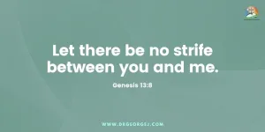 Genesis 13:8 Daily Devotion | July 17 2023