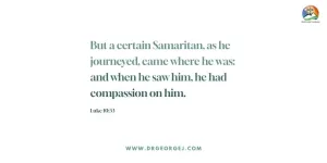 Luke 10:33 Daily Devotion | July 19 2023