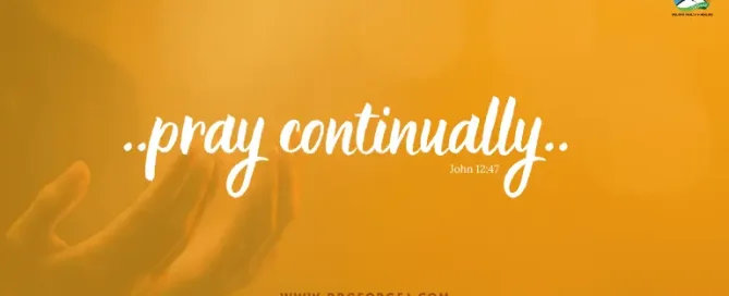 1 Thessalonians 5:17 Daily Devotion | August 23 2023