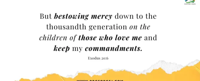 Exodus 20:6 Daily Devotion | August 28 2023
