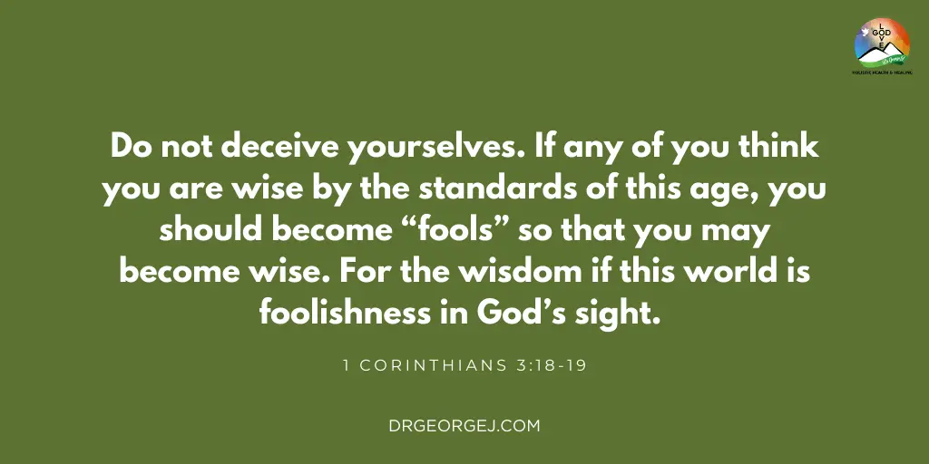 1 Corinthians 3:18-19 Devotion