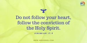 Jeremiah 17:9 Daily Devotion February 17 2023