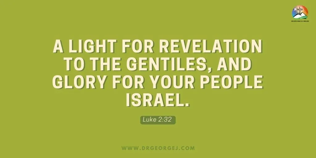 Luke 2:32 Daily Devotion - February 18 2023