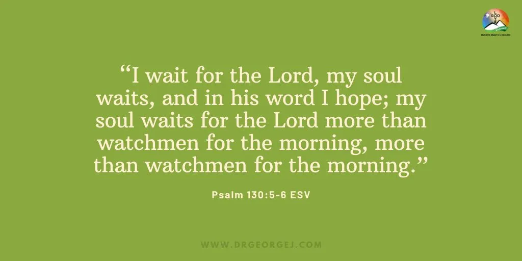 Psalm 130:5-6 Daily Devotion
