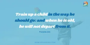 Proverbs 22:6 Daily Devotion | March 14 2023
