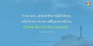 Romans 5:6 Daily Devotion - February 9 2023