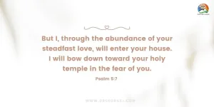 Psalm 5:7 Daily Devotion