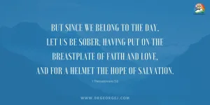 1 Thessalonians 5:8  Daily Devotion - May 4, 2023