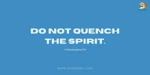 1 Thessalonians 5:19&nbsp;Daily Devotion - May 5 2023