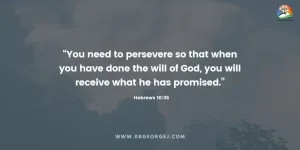 Hebrews 10:36 Daily Devotion - May 31 2023