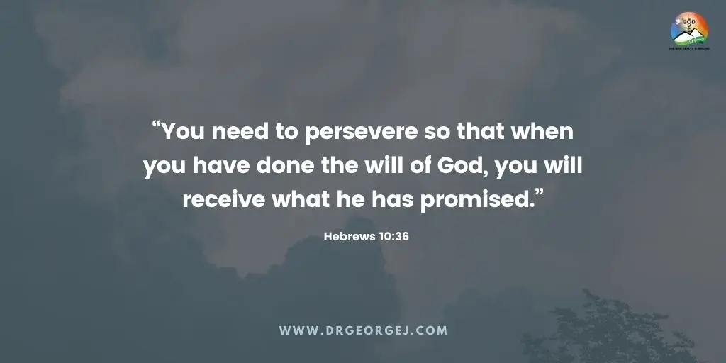 Hebrews 10:36 Daily Devotion - May 31 2023