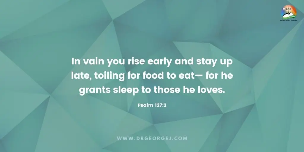 Psalm 127:2 Daily Devotion - May 18 2023