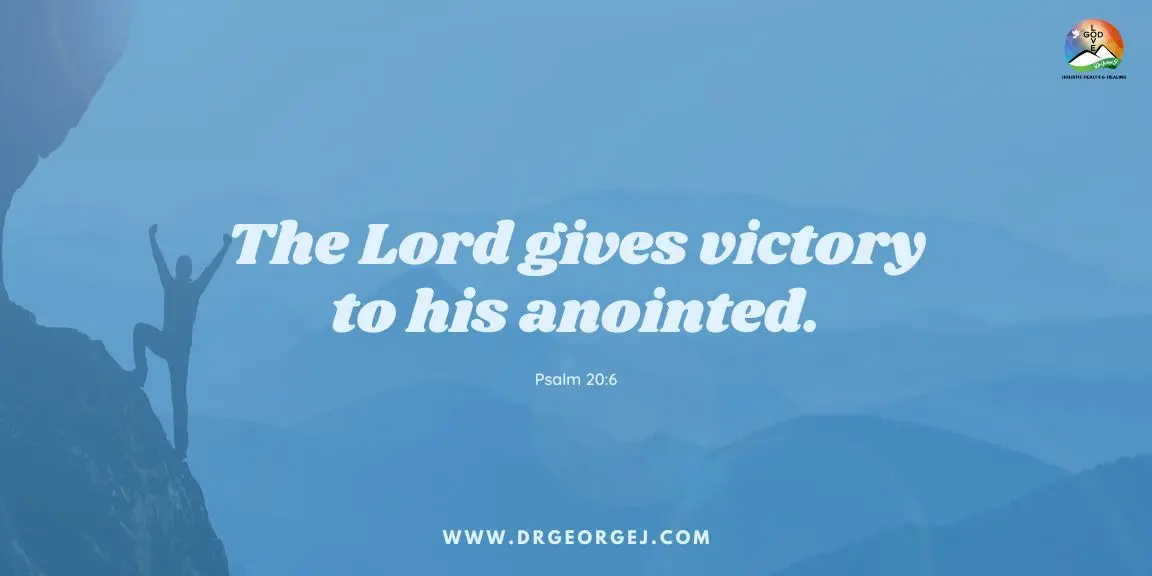 Psalm 20:6 Daily Devotion - May 7 2023