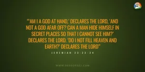 Jeremiah 23:23-24Daily Devotion - June 26 2023