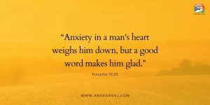 Proverbs 12:25 Daily Devotion - June 14 2023