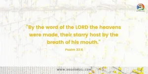 Psalm 33:6 Daily Devotion - June 17 2023