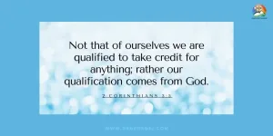 2 Corinthians 3:5 Daily Devotion - July 8, 2023